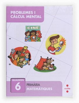 PROBLEMES I C�LCUL MENTAL 6. PRIM�RIA