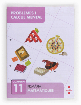 PROBLEMES I CLCUL MENTAL 11. PRIMRIA