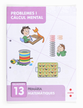 PROBLEMES I C�LCUL MENTAL 13. PRIM�RIA