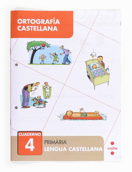 ORTOGRAFA CASTELLANA 4. PRIMRIA