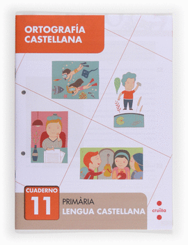 ORTOGRAF�A CASTELLANA 11. PRIM�RIA