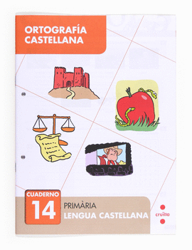 ORTOGRAFA CASTELLANA 14. PRIMRIA