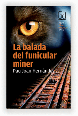 LA BALADA DEL FUNICULAR MINER