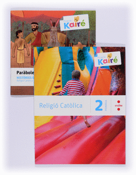 RELIGI CATLICA + HISTRIES DE LA BBLIA. 2 PRIMRIA. KAIR