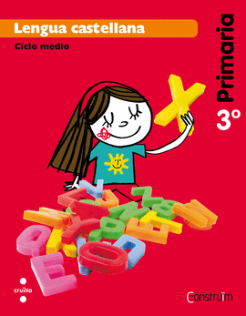 LENGUA CASTELLANA. 3 PRIMARIA. CONSTRU�M