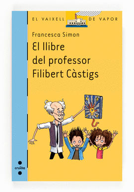 EL LLIBRE DEL PROFESSOR FILIBERT CSTIGS