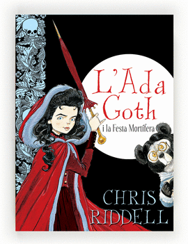 L'ADA GOTH I LA FESTA MORT�FERA