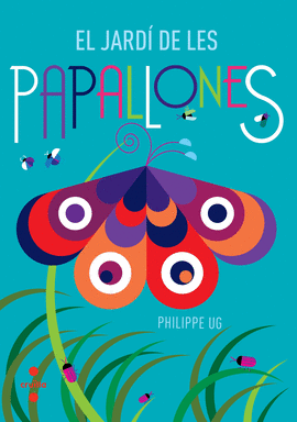 EL JARD� DE LES PAPALLONES