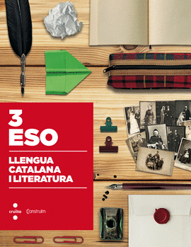 LLENGUA CATALANA I LITERATURA. 3 ESO. CONSTRU�M