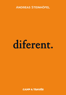 DIFERENT.
