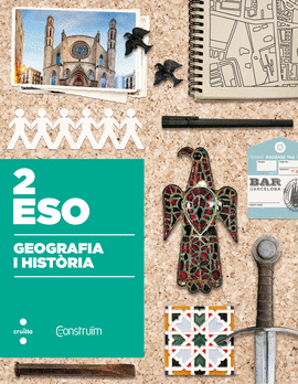 GEOGRAFIA I HIST�RIA. 2 ESO. CONSTRU�M