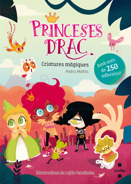 PRINCESES DRAC: CRIATURES M�GIQUES. ADHESIUS
