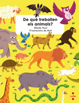 DE QU� TREBALLEN ELS ANIMALS?