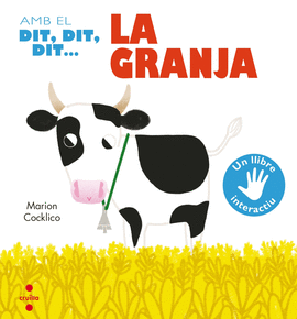 AMB EL DIT, DIT, DIT...LA GRANJA