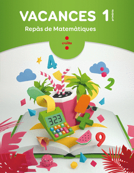 VACANCES. REPS DE MATEMTIQUES. 1 PRIMRIA