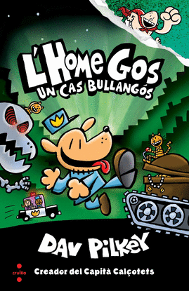 L'HOME GOS. UN CAS BULLANGS