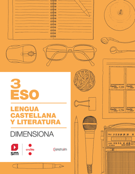 CUADERNO LENGUA CASTELLANA Y LITERATURA. 3 ESO. DIMENSIONA. CONSTRUM