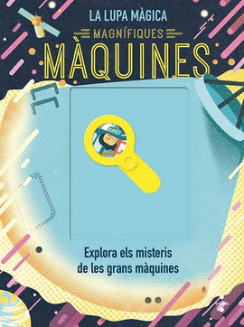 MAGN�FIQUES M�QUINES