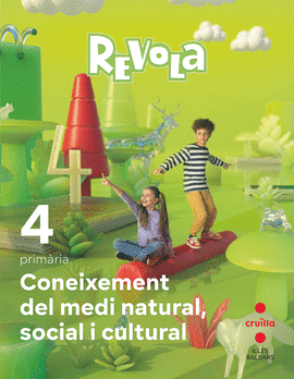 CONEIXEMENT DEL MEDI NATURAL, SOCIAL I CULTURAL. 4 PRIMRIA. REVOLA. ILLES BALEA