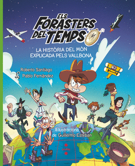 ELS FORASTERS DEL TEMPS. LA HISTRIA DEL MN EXPLICADA PELS VALLBONA