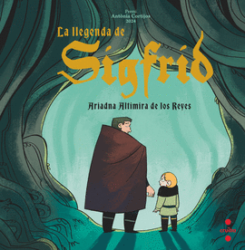 LA LLEGENDA DE SIGFRID (I PREMI ANT�NIA CORTIJOS)