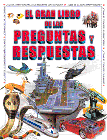 EL GRAN LIBRO DE PREGUNTAS Y RESPUESTAS