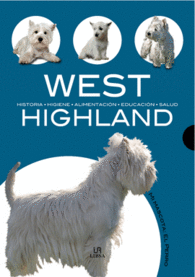 WEST HIGHLAND HISTORIA HIGIENE ALIMENTACION EDUCAC