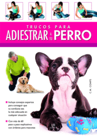 TRUCOS PARA ADIESTAR A TU PERRO CONSEJOS EXPERTOS