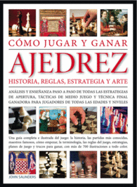 C�MO JUGAR Y GANAR AJEDREZ