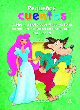 EL LOBO Y LOS SIETE CABRITILLOS/LA BELLA DURMIENTE