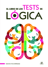 EL LIBRO DE LOS TESTS DE LGICA