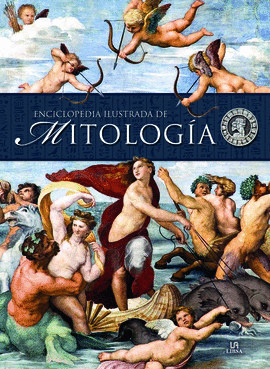 ENCICLOPEDIA ILUSTRADA DE MITOLOG�A