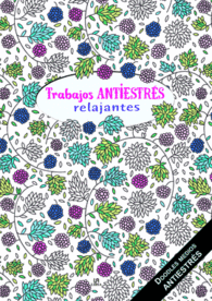 TRABAJOS ANTIESTR�S RELAJANTES