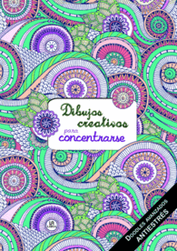 DIBUJOS CREATIVOS PARA CONCENTRARSE