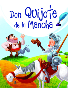 DON QUIJOTE DE LA MANCHA