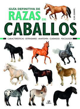 GUA DEFINITIVA DE RAZAS DE CABALLOS