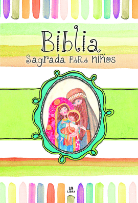 BIBLIA SAGRADA PARA NI�OS