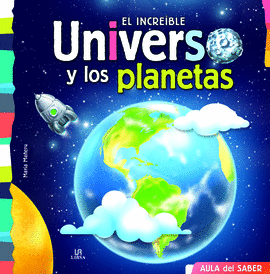 EL INCRE�BLE UNIVERSO Y LOS PLANETAS