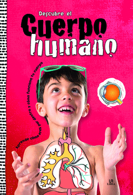 DESCUBRE EL CUERPO HUMANO