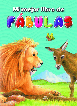 MI MEJOR LIBRO DE F�BULAS