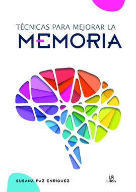 T�CNICAS PARA MEJORAR LA MEMORIA