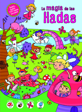 MAGIA DE LAS HADAS (1001 COSAS CURIOSAS)