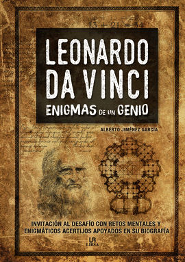 ENIGMAS DE UN GENIO LEONARDO DA VINCI