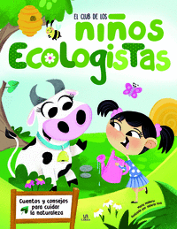 EL CLUB DE LOS NI�OS ECOLOGISTAS