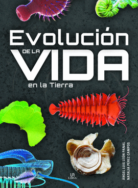 EVOLUCION DE LA VIDA EN LA TIERRA