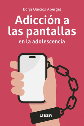 ADICCI�N A LAS PANTALLAS EN LA ADOLESCENCIA