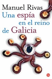 UNA ESPIA EN EL REINO DE GALICIA