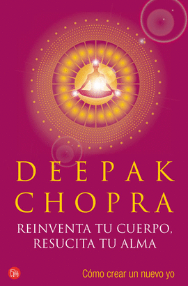 REINVENTA TU CUERPO RESUCITA TU ALM