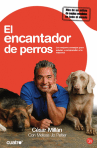 EL ENCANTADOR DE PERROS LOS MEJORES