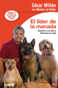 EL LIDER DE LA MANADA ADIESTRA A TU